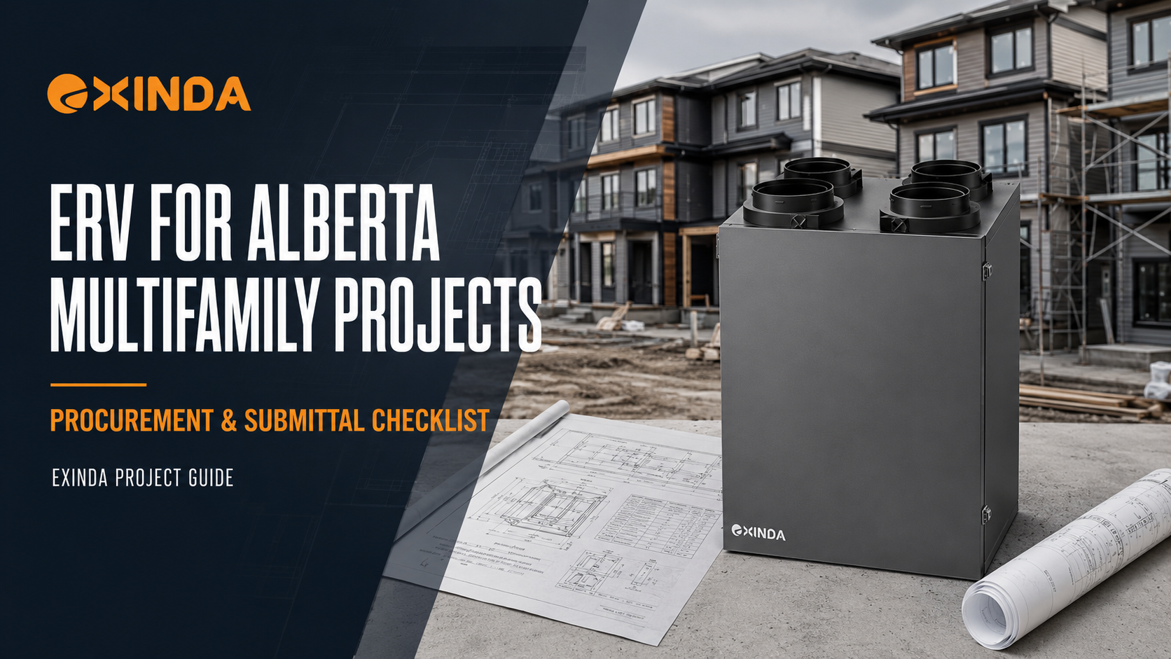 ERV for Alberta multifamily projects and procurement checklist with product image and construction background.