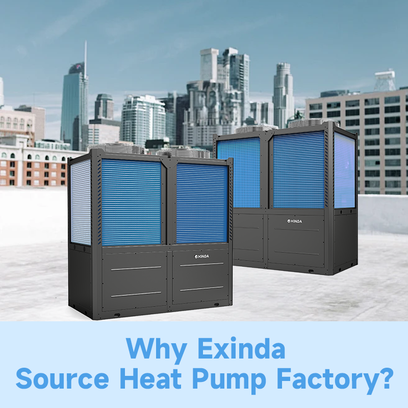 Why Partner with a Source Manufacturer? The Competitive Advantage of Exinda Commercial Heat Pumps