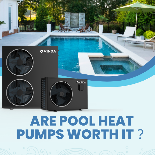 Does Pool Heat Pump Worth it？