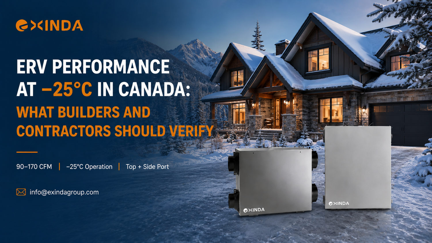 ERV Performance at −13°F (−25°C) in Canada: What Buliders and Contractors Should Verify