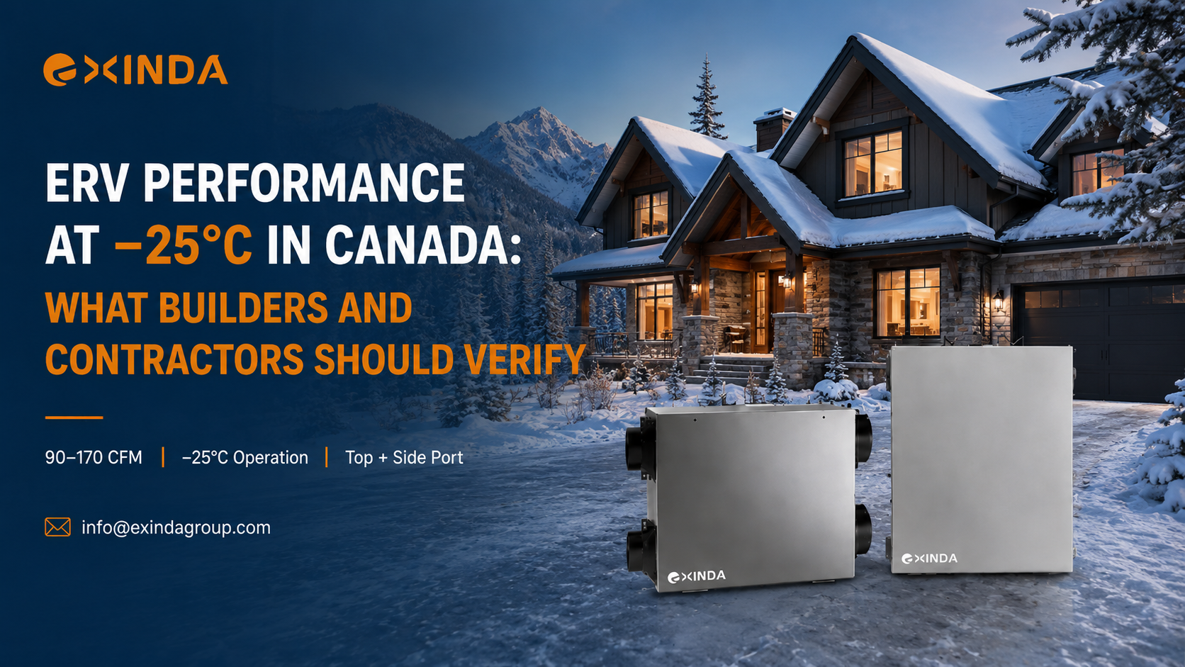 ERV Performance at −13°F (−25°C) in Canada: What Buliders and Contractors Should Verify