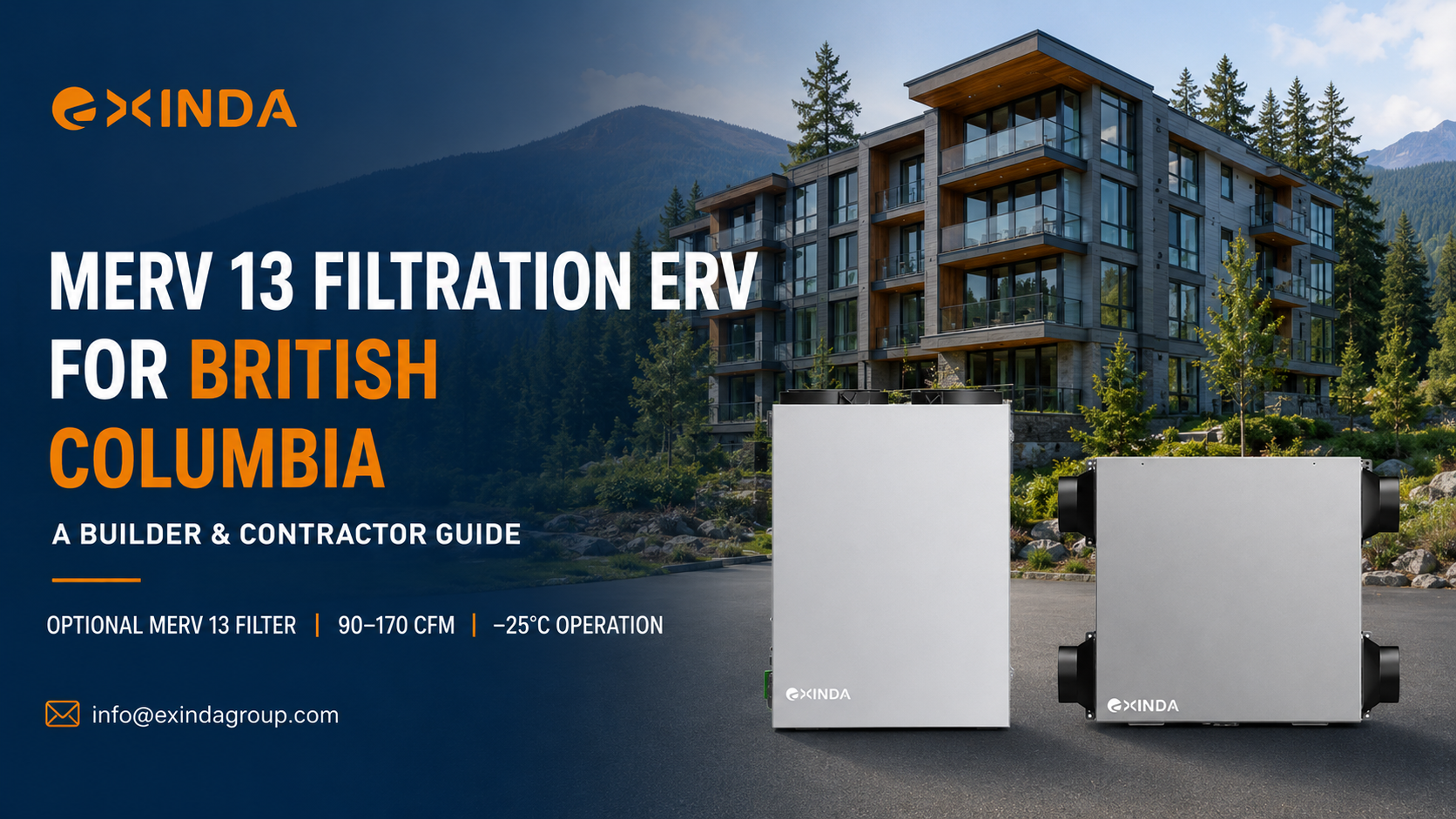 MERV 13 ERV for British Columbia: A Builder and Contractor Guide|UL&HVI Standard|Exinda