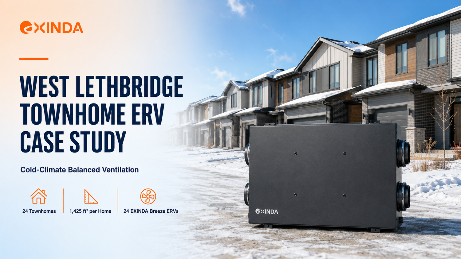 Cold-Climate ERV for Townhomes – West Lethbridge Case Study