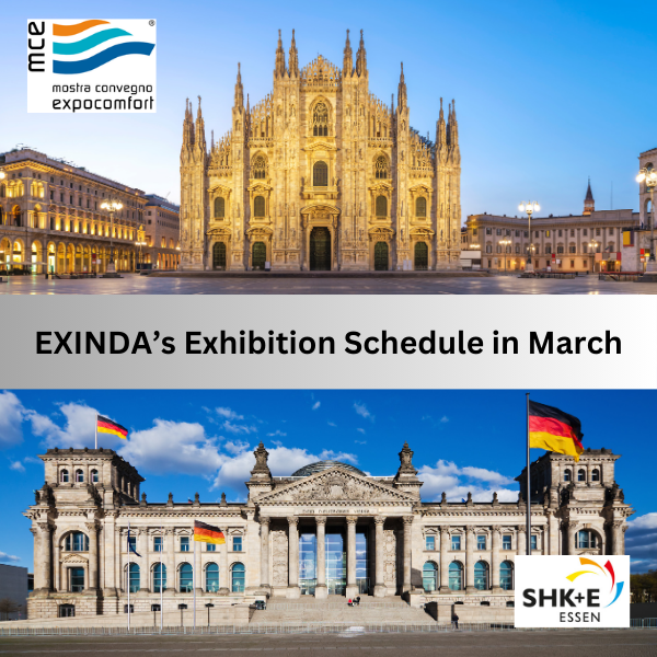 China’s EXINDA Heat Pump Manufacturer Will Attend MCE and SHK+E ESSEN Exhibition