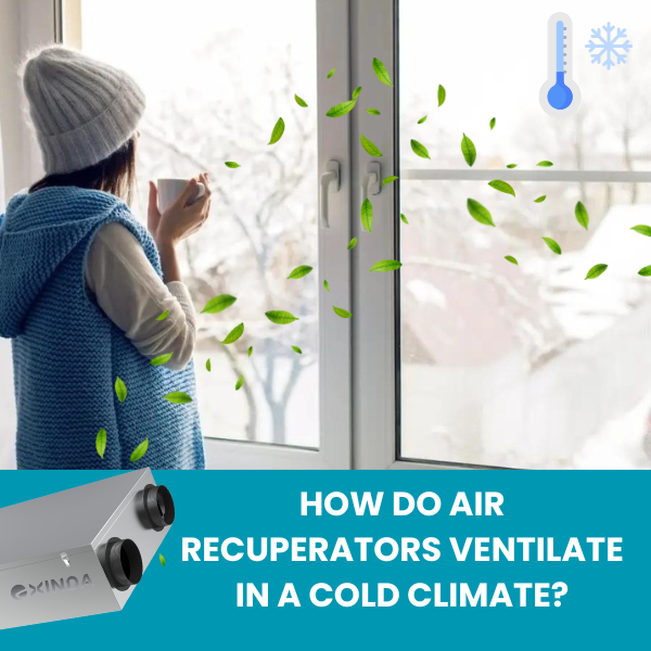 How do air recuperators ventilate in a cold climate?