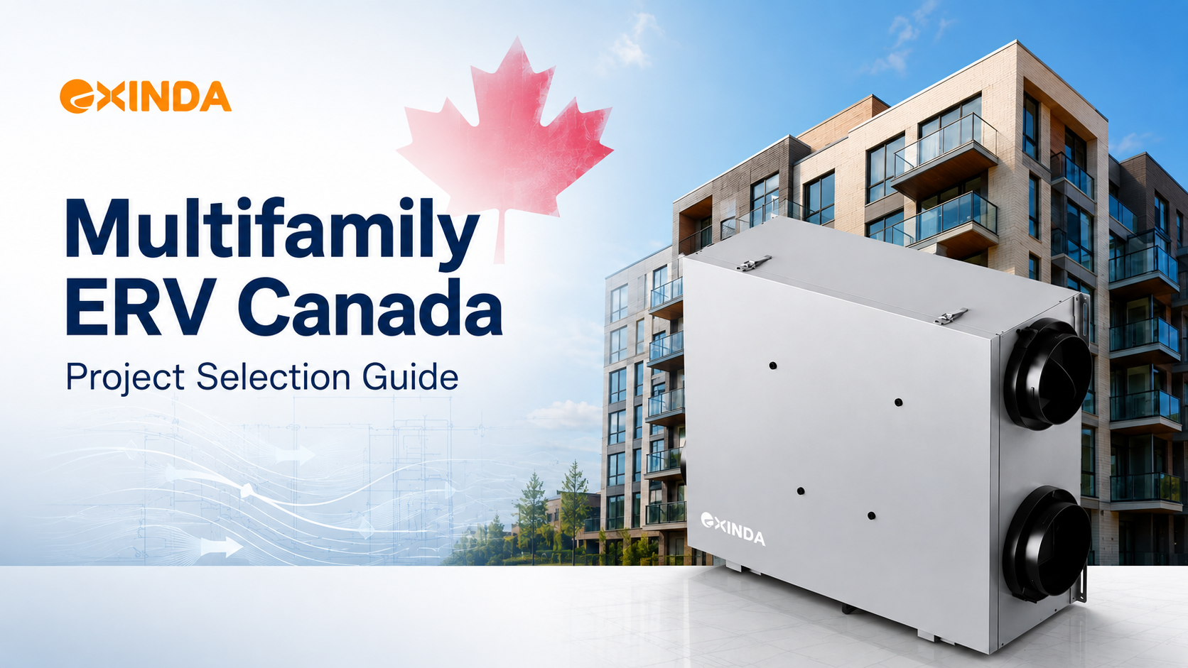 Multifamily ERV Canada: How to Select an ERV for Canadian Projects